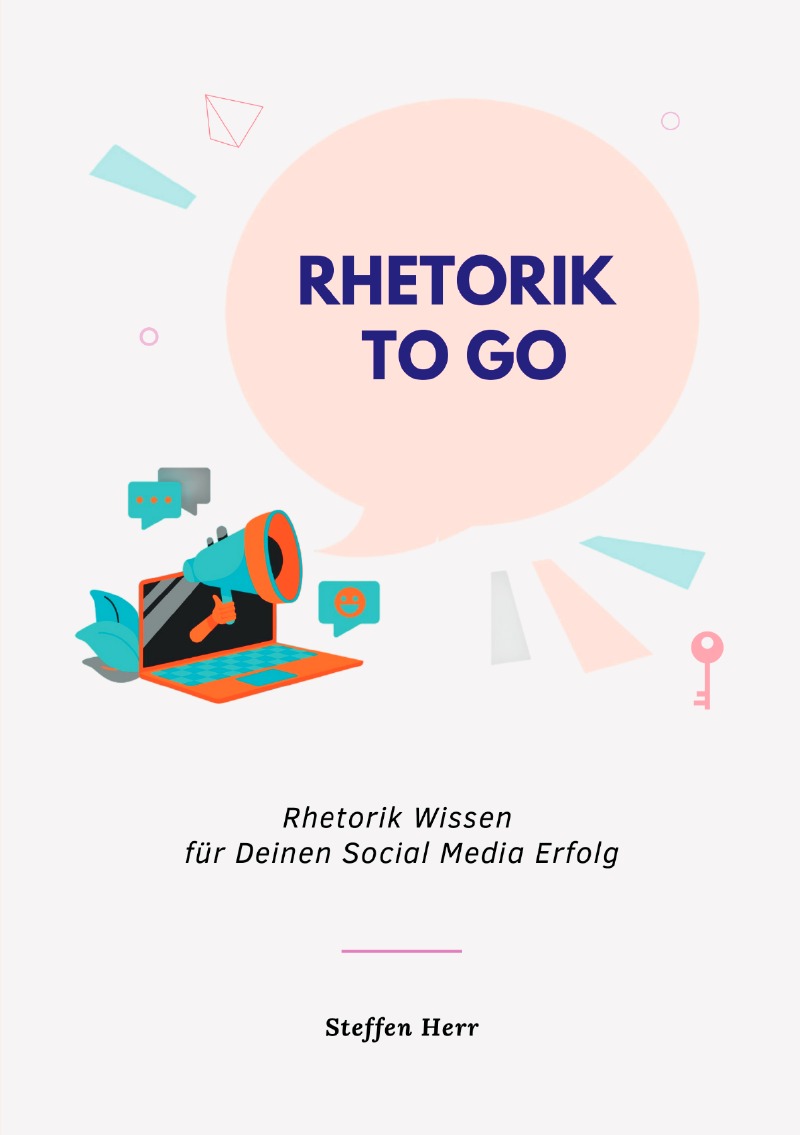 Rhetorik to Go – by Steffen Herr